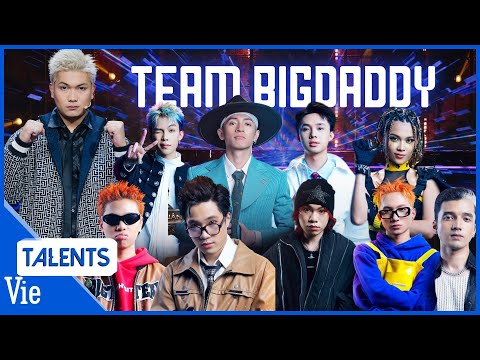 PLAYLIST TEAM BIGDADDY: Đội hình Bigteam 2.0 oanh tạc sân chơi Rap Việt 2024