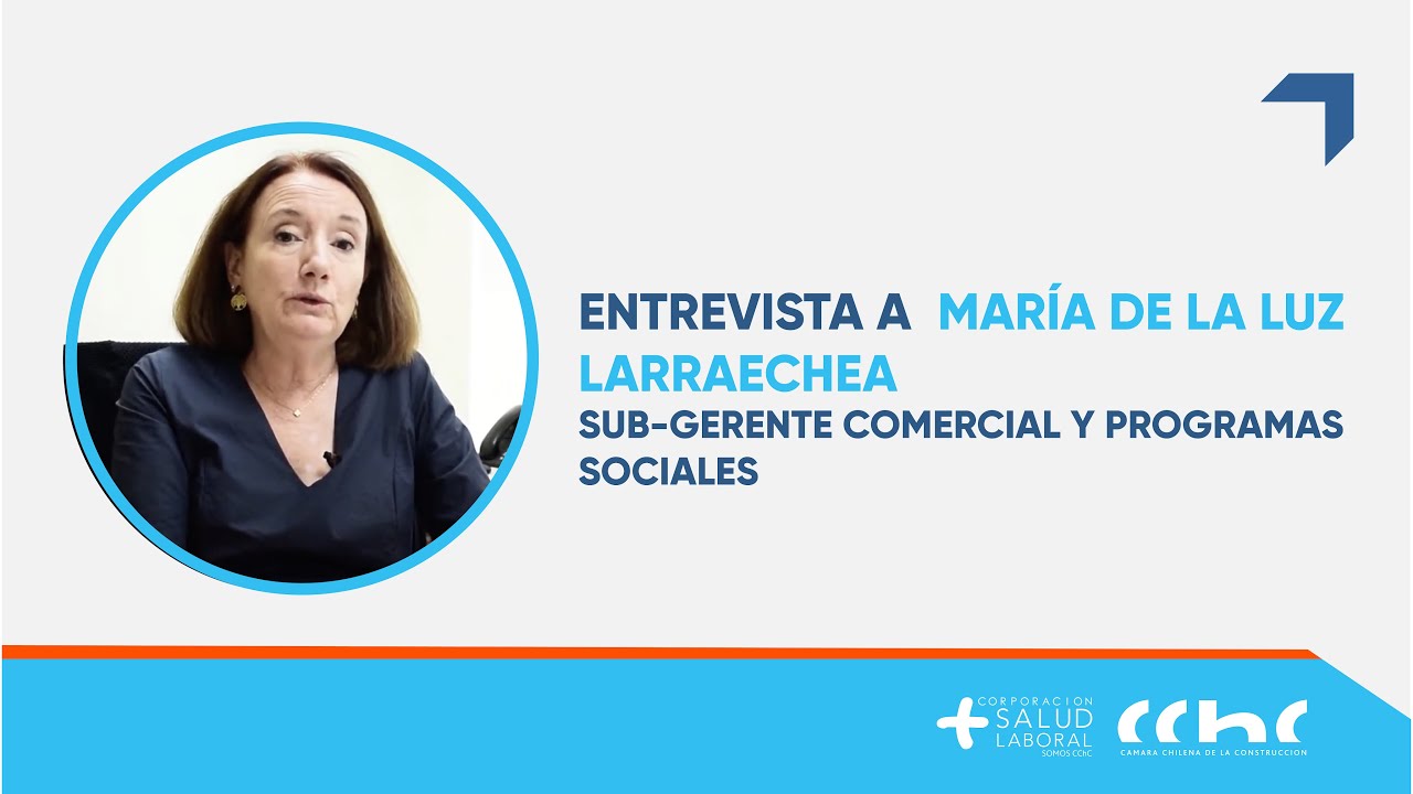 Entrevista a Maria de la Luz Larraechea, Subgerente Comercial y Programas Sociales