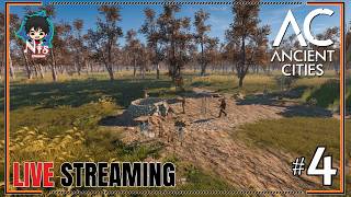 Live - Ancient Cities l อพยพย้ายถิ่นฐานใหม่ #4