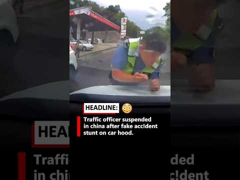 Traffic Officer Suspended In China after Fake acc!dent #fyp  #officer #short #shorts #viral #fypシ