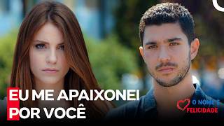 Quero Que Você Esteja Sempre Ao Meu Lado - O Nome é Felicidade