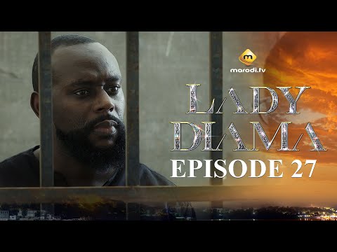 Série - Lady Diama - Saison 1 - Episode 27 - VOSTFR