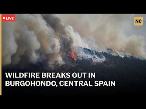 🔴LIVE: Central Spain Wildfire Triggers Emergency Response in Burgohondo | AC1P