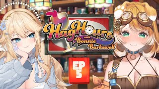 HAG HOURS! 🍷 Episode 5: With @KanekoLumi !【#BonnieBarkswell / #globie 
