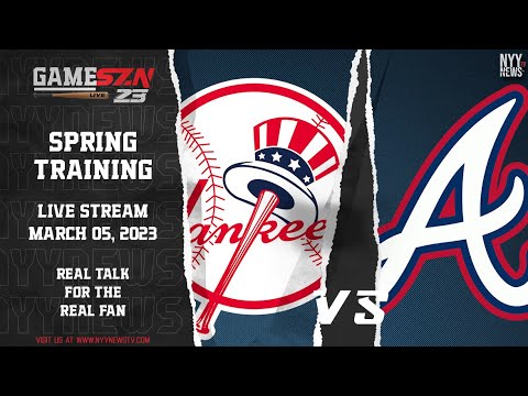 GameSZN Live (Spring Training): Yankees @ Braves: Rodon on the Mound!