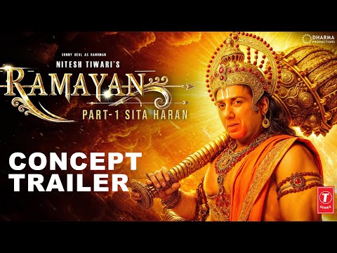 RAMAYANA : Conceptual Trailer|Ranbir Kapoor,Lara Dutt, Sunny Deol,Sai Pallavi| Nitesh Tiwari|Concept