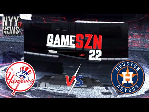 GameSZN LIVE: The Yankees Storm into Houston to take on the Astros!