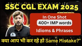 400+ Important idioms for SSC CGL CHSL CPO MTS