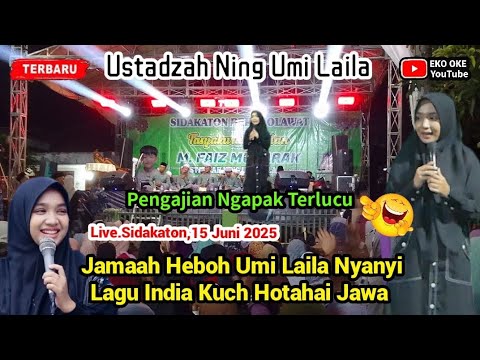 USTADZAH NING UMI LAILA !! TASYAKURAN KHITAN M.FAIZ MUBARAK - SIDAKATON // TERBARU 15 JUNI 2025