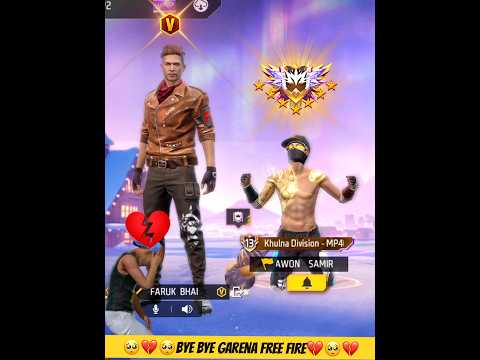 Bye bye garena free fire🥺bye bye youtube💔#freefire #farukbhai #Farukbhai#Farukvai#faruk#farukyt