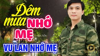 Đêm Mưa Nhớ Mẹ, Vu Lan Nhớ Mẹ -  LK Nhạc Về Cha Mẹ Hay Và Cảm Động Nhất Mùa Vu Lan Khóc Hết Nước Mắt