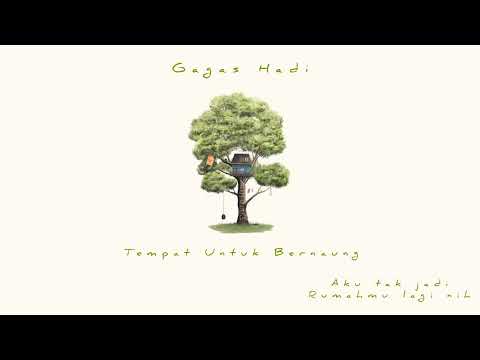 Gagas Hadi - Aku Tak Jadi Rumahmu Lagi Nih (Official Audio)