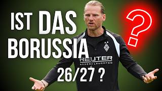 IST DAS BORUSSIA 26/27? 💥 Wo steht Borussia Mönchengladbach vor dem Bundesligastart? 🔥