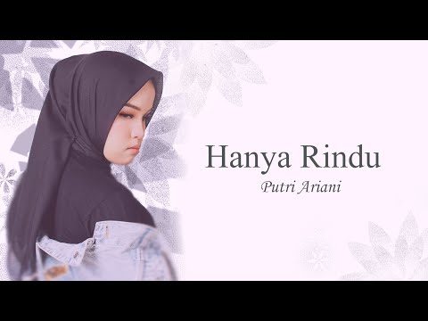 Putri Ariani - Hanya Rindu (Official Lyric Video)