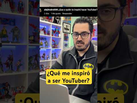 ¿Quiénes fueron los youtubers que me inspiraron a comenzar?