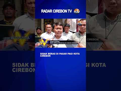 Sidak Beras di Pasar Pagi Kota Cirebon