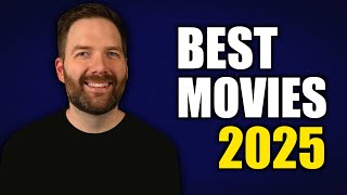 The Best Movies of 2025