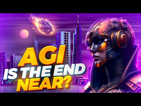 Artificial General Intelligence (AGI) - The FINAL Countdown of Humanity