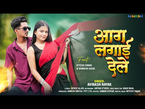 Aag Lagai Dele | Avinash Nayak | New Nagpuri Song 2025
