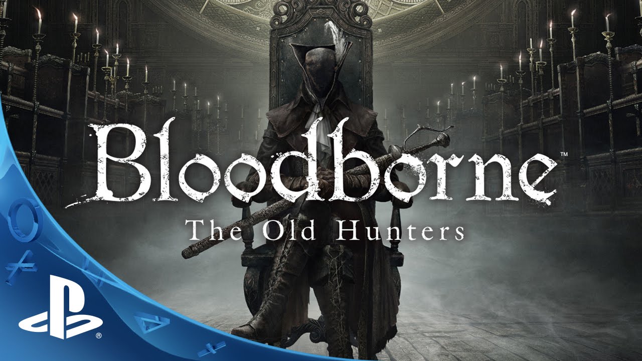 Bloodborne: The Old Hunters trailer thumbnail
