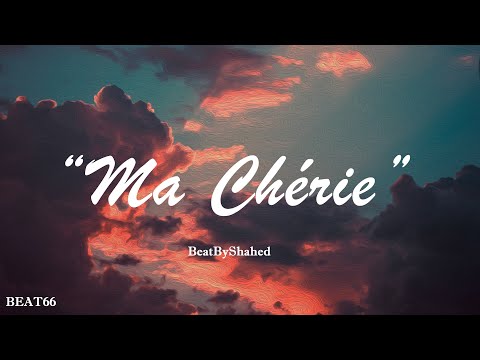 (Beat 66) Ma Chérie | Free | Summer| Melody | Love @BeatByShahed