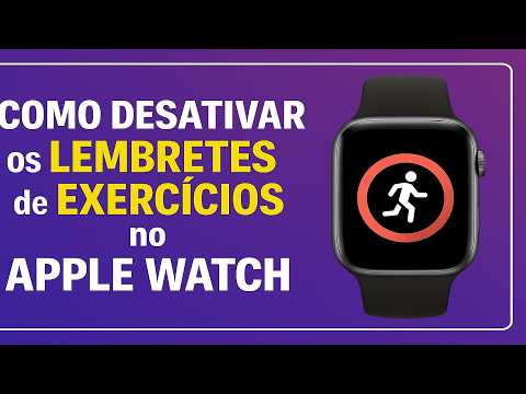Como Desativar os Lembretes de Exercícios no Apple Watch Como Desativar os Lembretes de Exercícios no Apple Watch