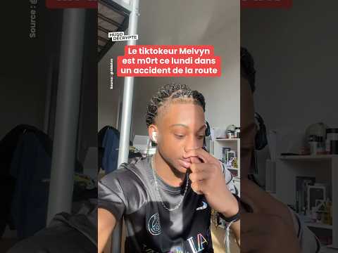 Le tiktokeur Melvyn est mort ce lundi  dans un accident de la route