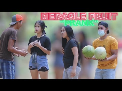 ANG L4KI NAMAN NG MERACLE FRUIT😱😱 | PUBLIC PRANNK|