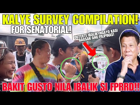 KALYE SURVEY COMPILATION! SIGAW NI KUYA DUTERTE IBALIK! NGAYON KASI BAGSAK NA ANG BAYAN! NAKAKAGULAT