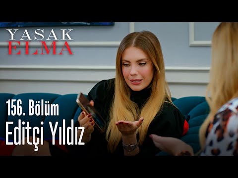 Editci Yıldız - Yasak Elma 156. Bölüm