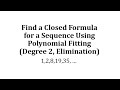 Analyzing Sequences and Formulas