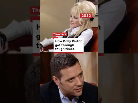 Throwback: How Dolly Parton got through tough times