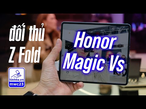 Trên tay HONOR Magic Vs: đối thủ xứng tầm của Galaxy Z Fold