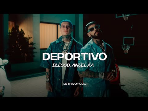 Blessd, Anuel AA – DEPORTIVO (Lyric Video) | CantoYo