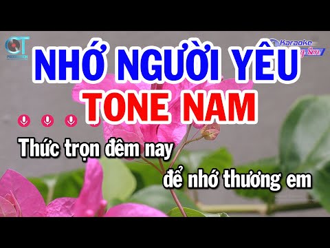 Karaoke Nhớ Người Yêu Tone Nam ( Bm ) Nhạc Sống Hay Nhất || Karaoke Đồng Sen