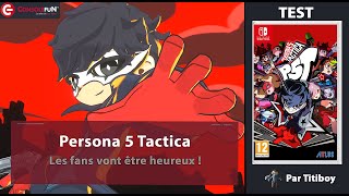 Vido-Test : [TEST] PERSONA 5 TACTICA sur XBOX, SWITCH, PS4, PS5 & PC !