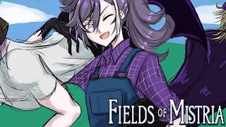 【Fields of Mistria】I AM JUST AN HONEST FARMER TRYING TO TAKE CARE OF M