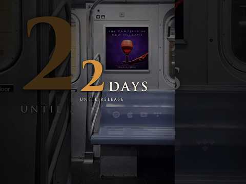 The Vampires of New Orleans - 2 Days