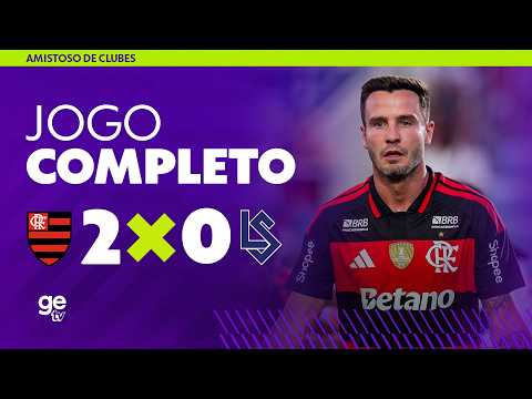 FLAMENGO X LAUSANNE SPORT | AO VIVO E COM IMAGENS | AMISTOSO | ge tv