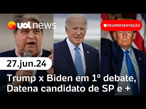 UOL NEWS - NOITE - 27.JUN