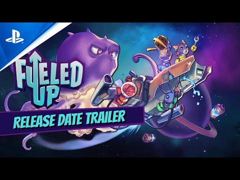 Fueled Up - Release Date Trailer | PS4 Games