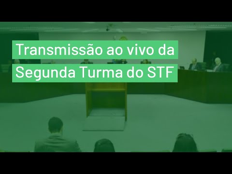 Segunda Turma do STF - Videoconferência - 25/08/20