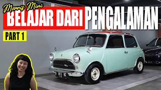 SEGITU CINTANYA SAMA MINI MORRIS? - PART 1 | WARISAN