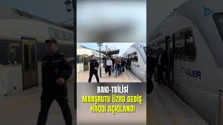 SON DƏQİQƏ MƏLUMATI - Bakı-Tbilisi qatarına biletin qiyməti açıqlandı