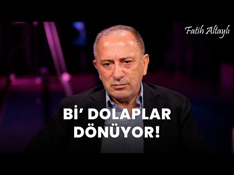 Fatih Altaylı yorumluyor: Bi' dolaplar dönüyor!