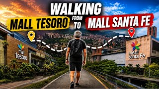 Walking Between Medellin's Two Biggest Malls | Mall Tesoro to Mall Santa Fe We Visit Both