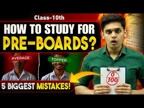 How to Study for Preboard Exams🔥| 5 Big Mistakes| Class 10th| Prashant Kirad