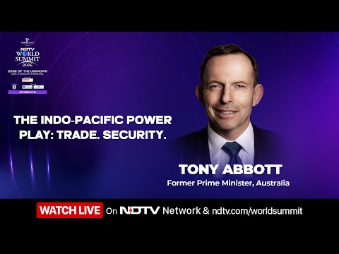 Tony Abbott LIVE | NDTV World Summit 2025 | The Indo-Pacific Power Play: Trade. Security. Strategy.