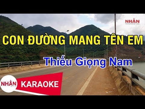 Con Đường Mang Tên Em (Karaoke Beat) – Thiếu Giọng Nam