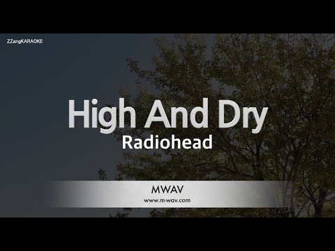 Radiohead-High And Dry (Karaoke Version)